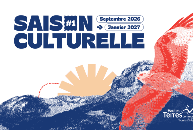 Programme culturel Hautes Terres, saison 2026-2027, événements artistiques.